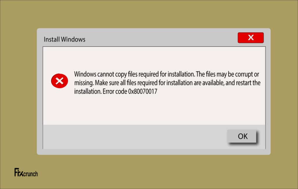 Error Code 0x80070017