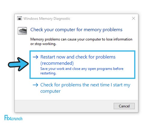Restart now and check for problems (recommended)