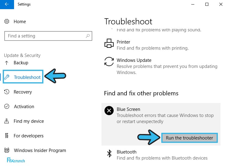 Run the Troubleshooter in Blue Screen