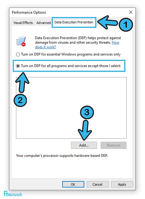 “Turn on Data Execution Prevention for all programs and services except those I select